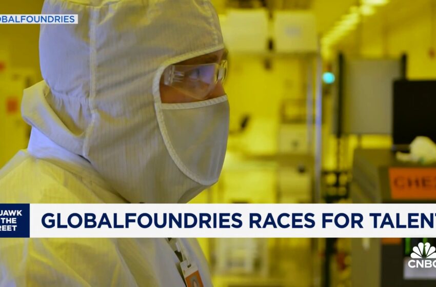  GlobalFoundries races to find semiconductor talent as demand for chips soars